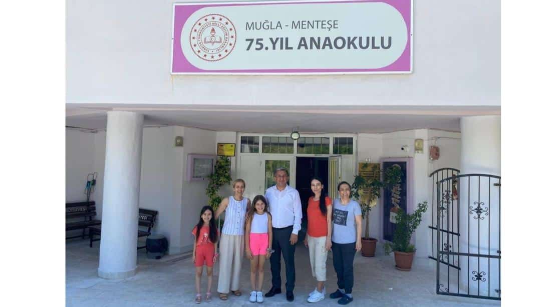 İlçe Milli Eğitim Müdürümüz Sn. İdris Kömürcü, Muğla 75. Yıl Anaokulu'nu Ziyaret Etti. 