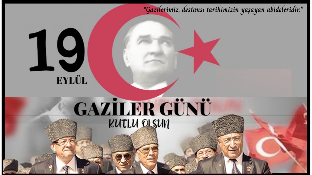İLÇE MİLLÎ EĞİTİM MÜDÜRÜMÜZ SN. İDRİS KÖMÜRCÜ'NÜN 19 EYLÜL GAZİLER GÜNÜ MESAJI.